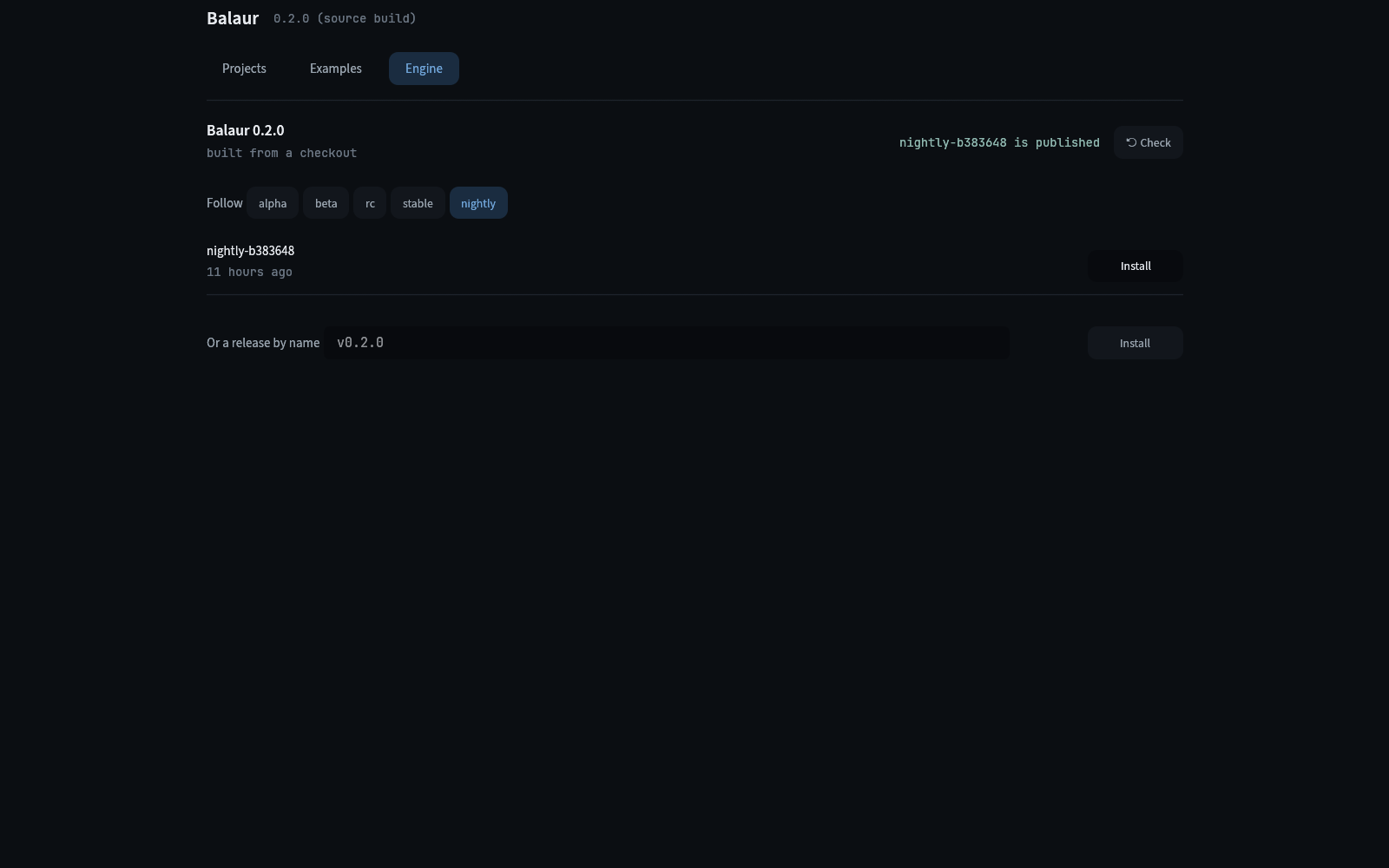 The Engine tab: this build and whether it is current, the channel to follow, and the releases on it
