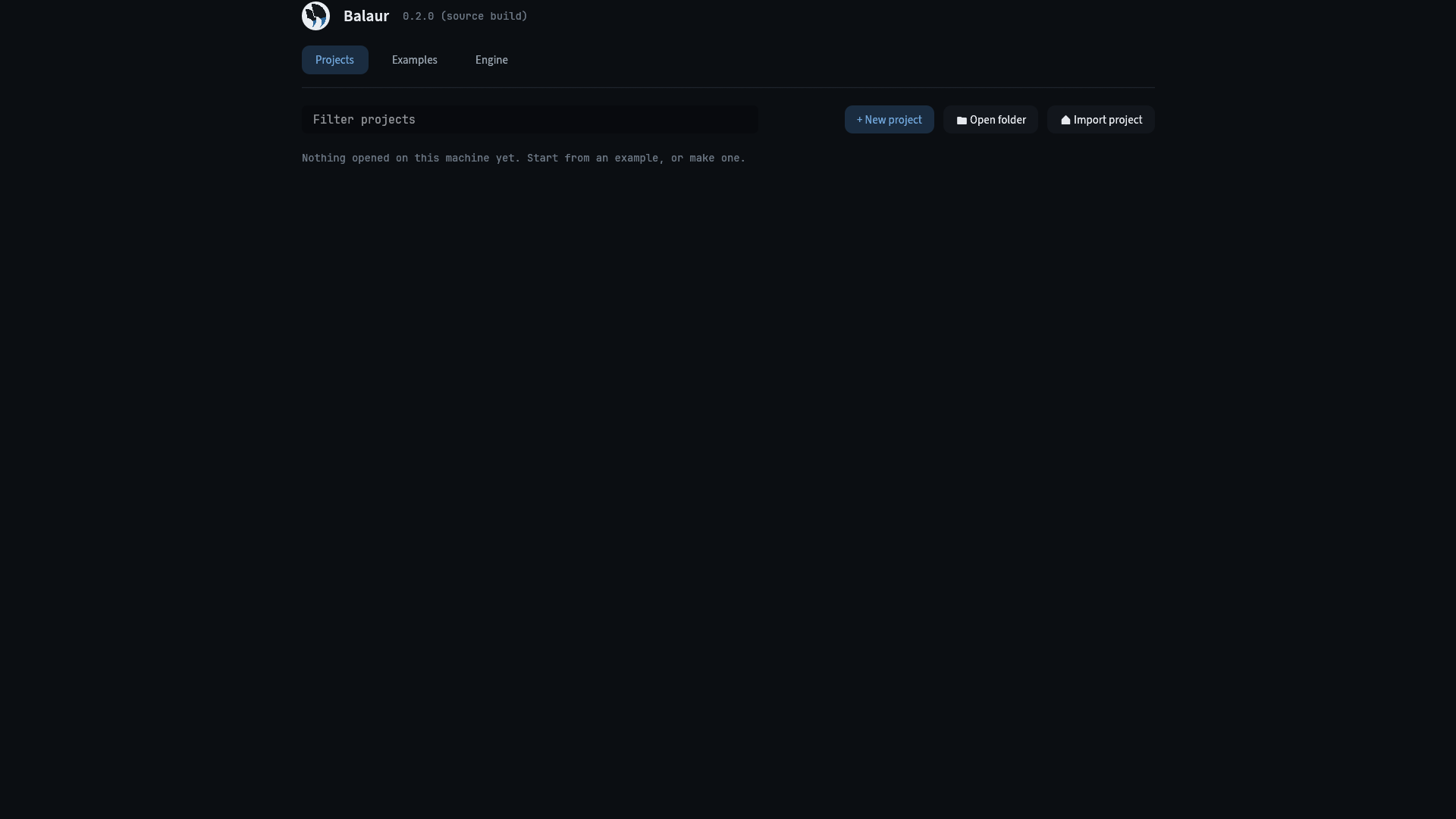 The Projects tab: a filter, the three ways to start, and the projects this machine has opened with their paths, times and engine versions